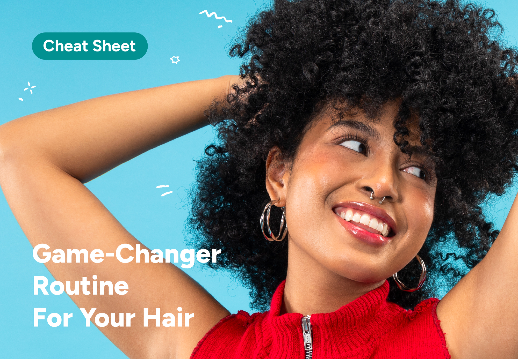Cheat Sheet | Game-Changer Routine For Your Hair