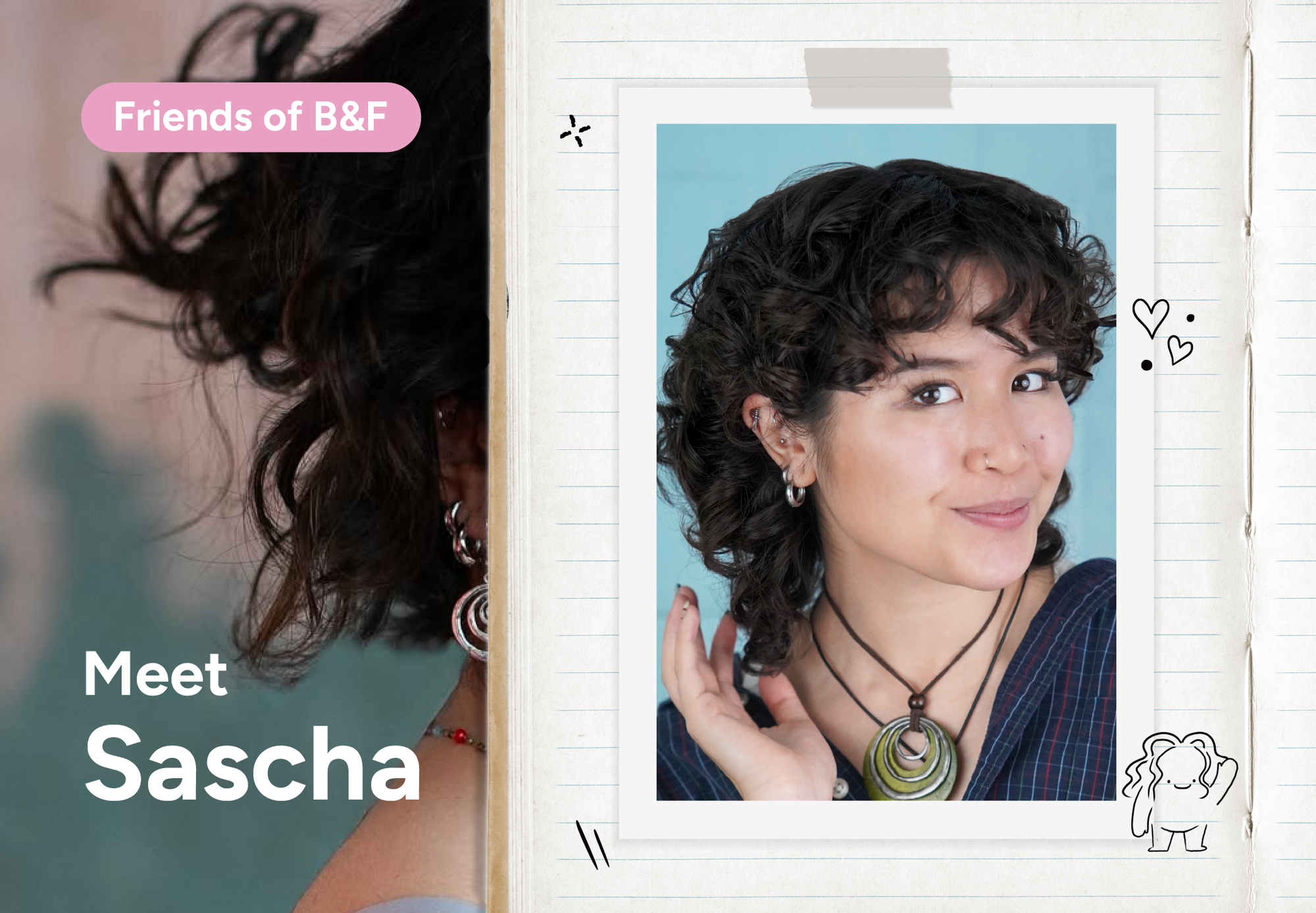 Friends of B&F | The Art of Doing Art for Sascha